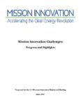 Mission Innovation Challenges: Progress and Highlights