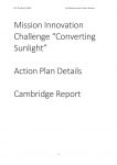 Mission Innovation Challenge 5: “Converting Sunlight” -- Action Plan Details (Cambridge Report)