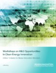 Workshops on R&D Opportunities in Clean Energy Innovation: A How-To Guide for Mission Innovation Members