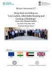 Workshop Summary Report: Deep dive workshop on “Low carbon, Affordable Heating and Cooling of Buildings” Focus Area: Thermal Comfort, New Delhi, 6th November 2019 (posted April 2020)
